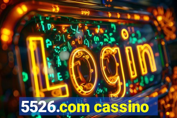 5526.com cassino